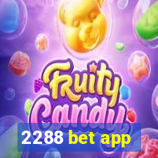 2288 bet app