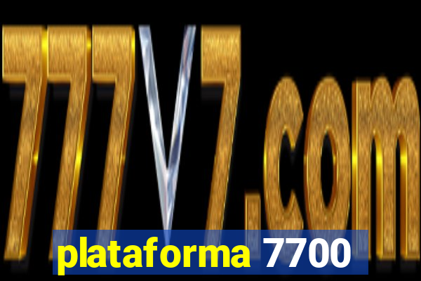 plataforma 7700