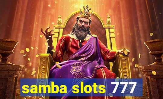 samba slots 777