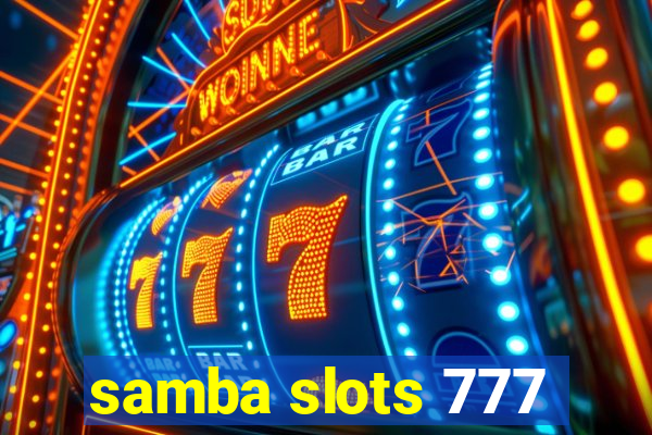 samba slots 777