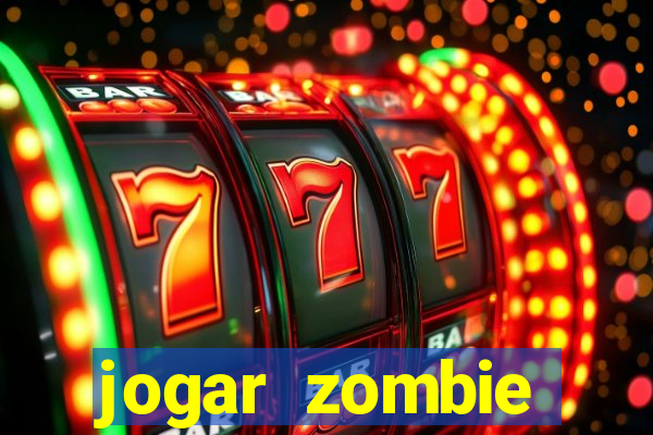 jogar zombie outbreak demo