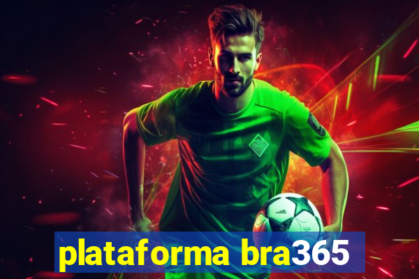 plataforma bra365