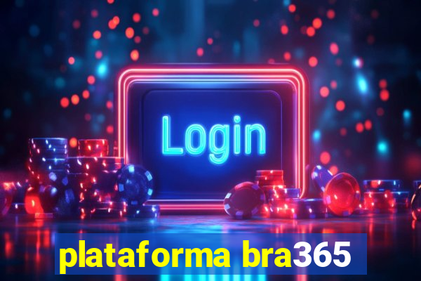 plataforma bra365