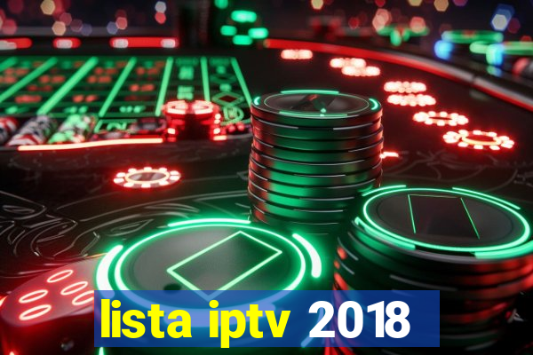 lista iptv 2018