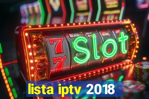 lista iptv 2018