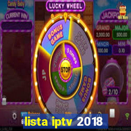 lista iptv 2018