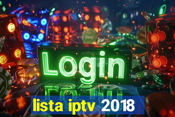 lista iptv 2018