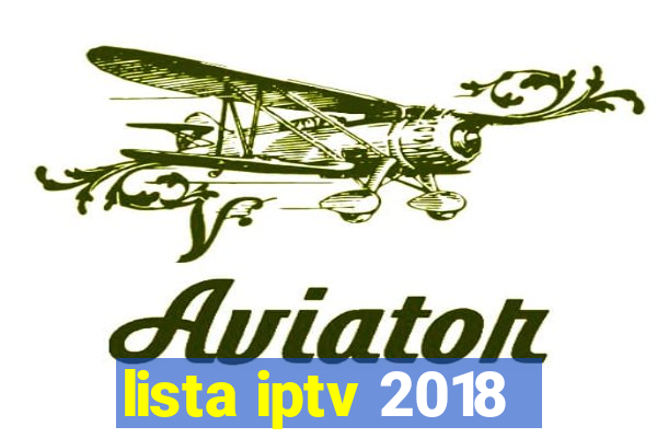 lista iptv 2018