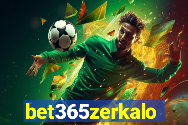 bet365zerkalo