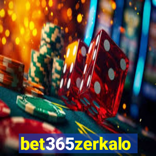 bet365zerkalo