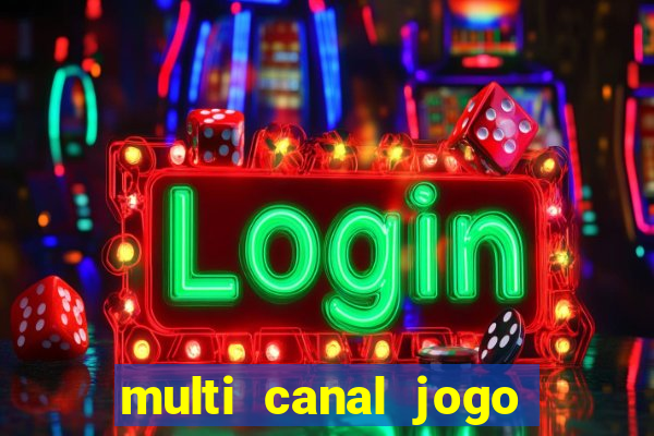 multi canal jogo do flamengo