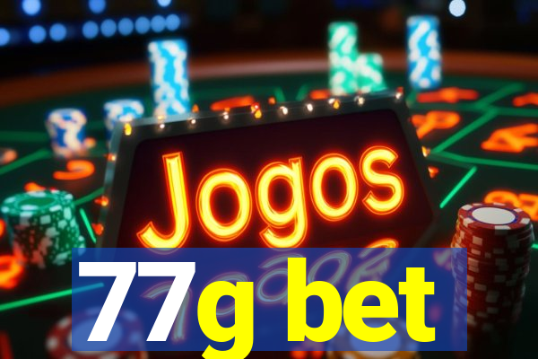 77g bet