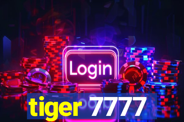 tiger 7777