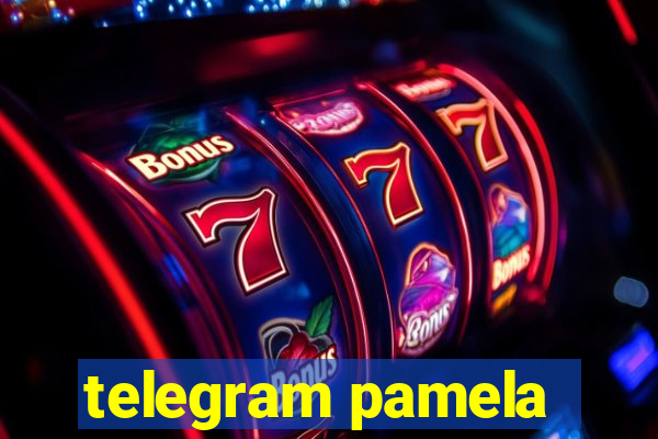 telegram pamela