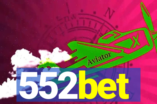 552bet