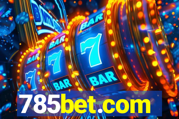 785bet.com