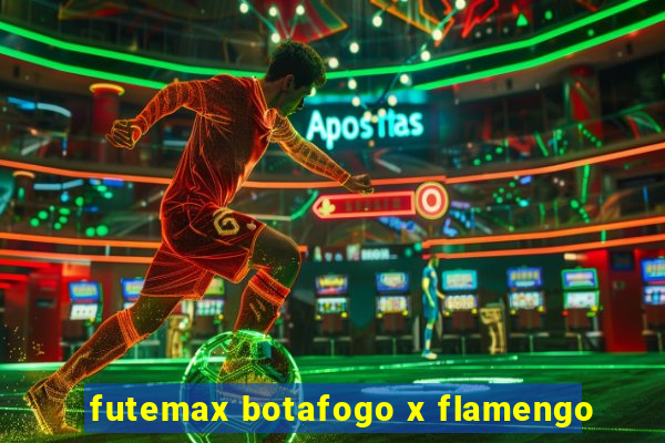 futemax botafogo x flamengo