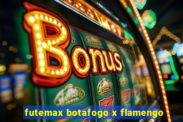 futemax botafogo x flamengo