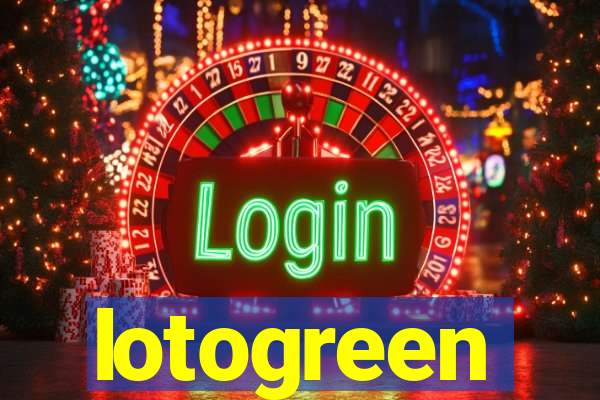 lotogreen