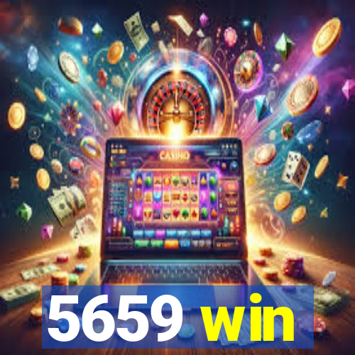 5659 win