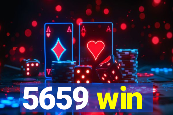 5659 win