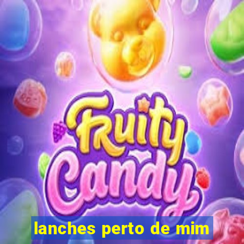 lanches perto de mim