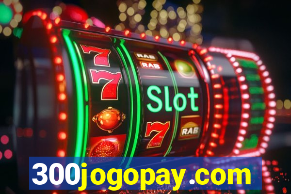 300jogopay.com