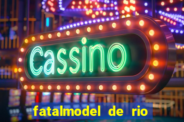 fatalmodel de rio claro sp