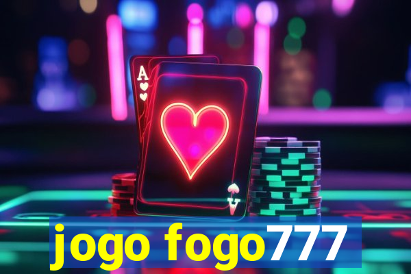 jogo fogo777