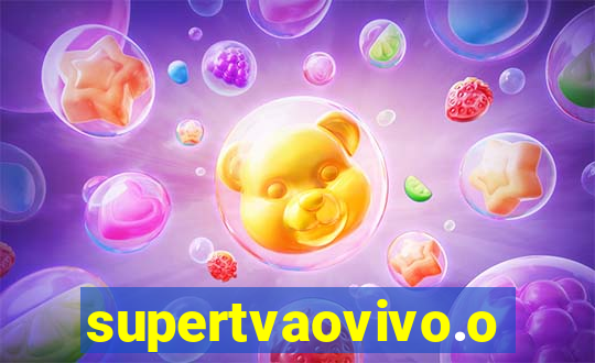 supertvaovivo.oi