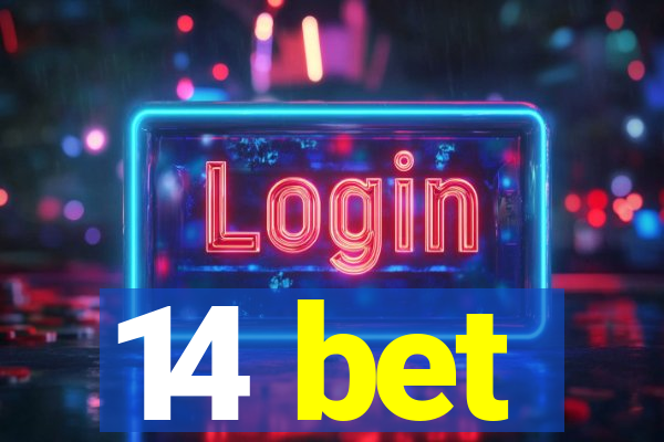 14 bet