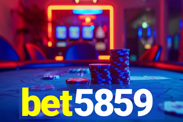 bet5859