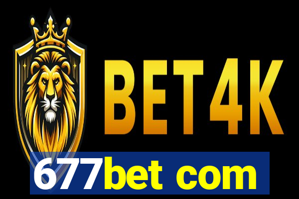 677bet com