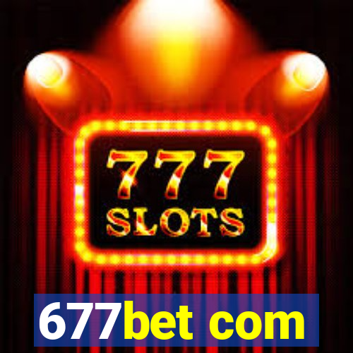 677bet com