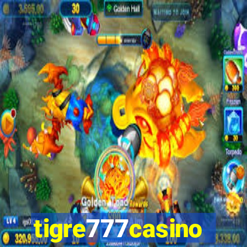 tigre777casino