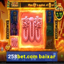 258bet.com baixar