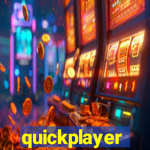 quickplayer