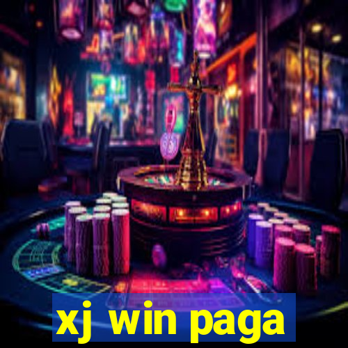 xj win paga