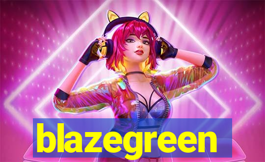 blazegreen