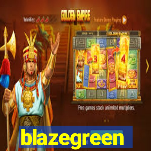 blazegreen