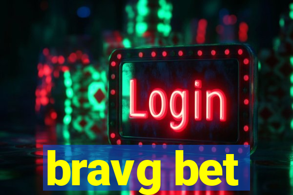 bravg bet