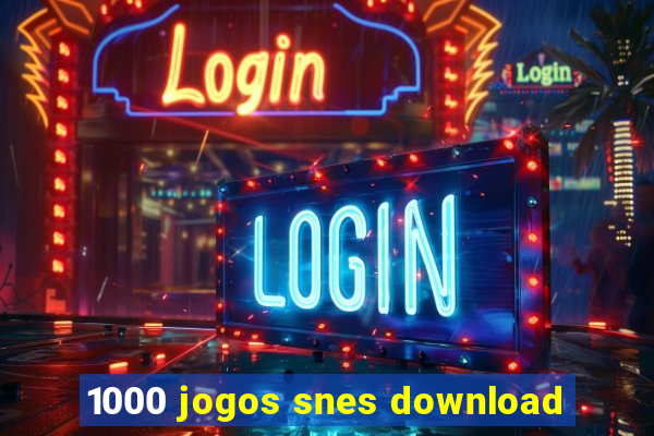 1000 jogos snes download