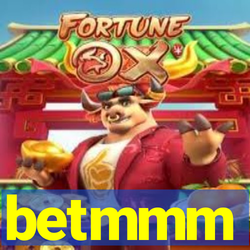 betmmm