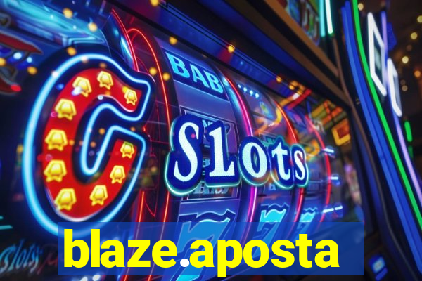 blaze.aposta