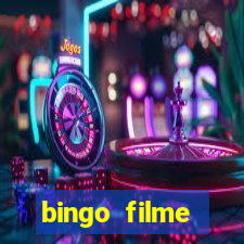 bingo filme completo dublado