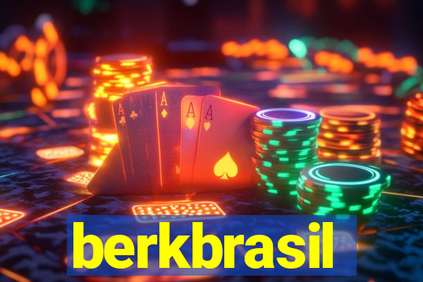 berkbrasil