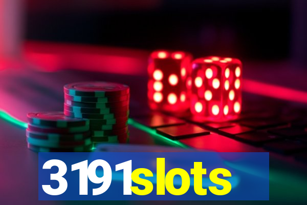 3191slots