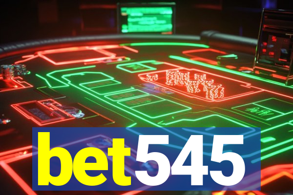 bet545