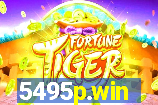 5495p.win