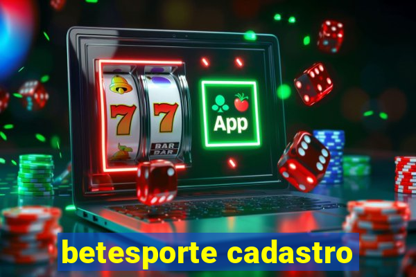 betesporte cadastro